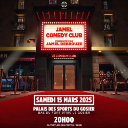 JAMEL COMEDY CLUB le 15 Mars 2025 à 20h au Palais des Sports