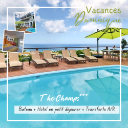 Vacances TOUSSAINT à la Dominique au THE CHAMPS - Séjour 5 jours/4 nuits-hôtel - Hôtel + bateau + transferts