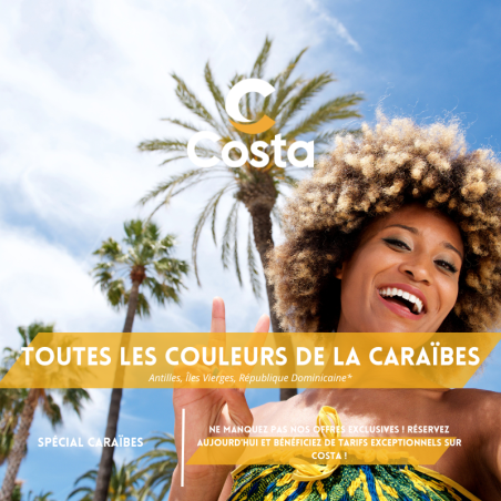 Toutes les couleurs des Caraïbes - Costa FASCINOSA  8 jours/7 nuits - Départ PTP le 05 Décembre 2025