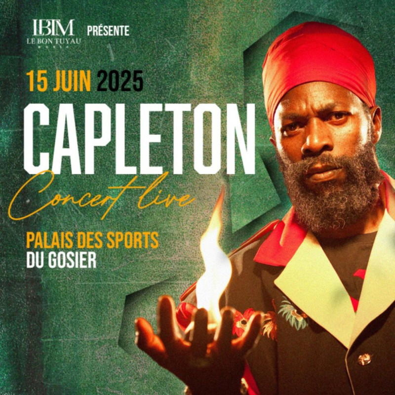 CAPLETON - Dimanche 15 Juin - 20h - Palais des Sports du Gosier